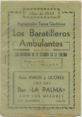 CARNAVAL DE CADIZ 1959. AGRUPACION LOS BARATILLEROS AMBULANTES