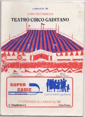 CARNAVAL DE CADIZ 1986. CORO TEATRO CIRCO GADITANO