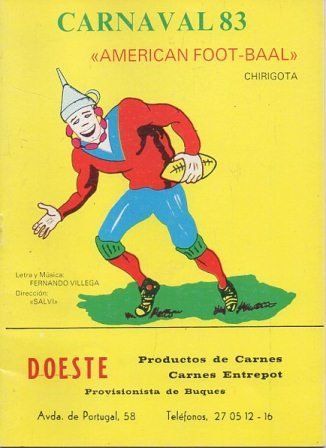 CARNAVAL 83 - AMERICAN FOOT-BALL (CHIRIGOTA).