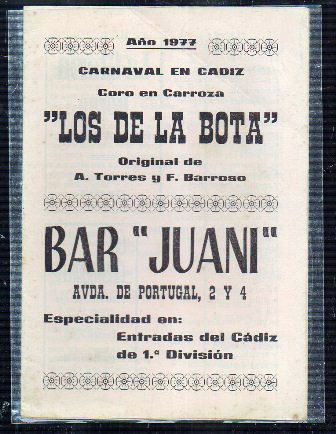 LOS DE LA BOTA CORO EN CARROZA - CARNAVAL DE CADIZ 1977