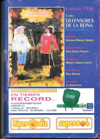 CARNAVAL 1998 CORO DEFENSORES DE LA REINA PEÑA LOS DEDOCRATAS
