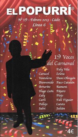 EL POPURRI. GUIA DEL CARNAVAL EN CADIZ Y PROVINCIA  AÑO 2013 - Nº 19