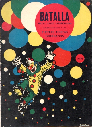 REVISTA BATALLA AÑO XI CADIZ FEBRERO 1964 DEDICADO A LAS  FIESTAS TIPICAS GADITANAS