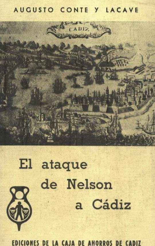 EL ATAQUE DE NELSON A CADIZ