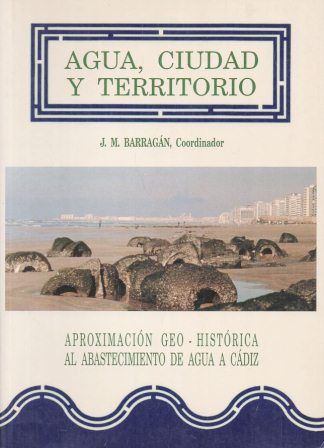AGUA, CIUDAD Y TERRITORIO