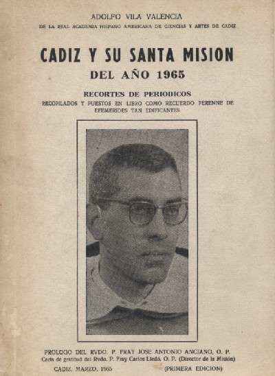 CADIZ Y SU SANTA MISION DEL AÑO 1965