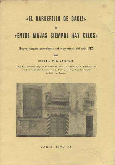 EL BARBERILLO DE CADIZ O ENTRE MAJAS SIEMPRE HAY CELOS