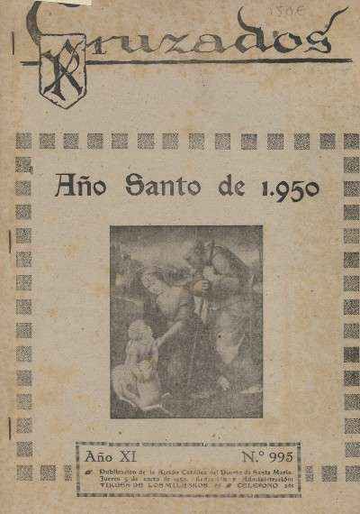 CRUZADAS 1950 PUERTO DE SANTA MARIA. 104 PERIODOS DEL Nº 995 AL 1096 AÑO XI