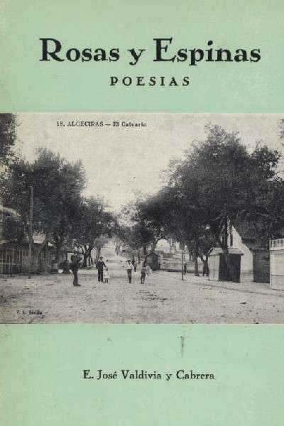 ROSAS Y ESPINAS. POESIAS