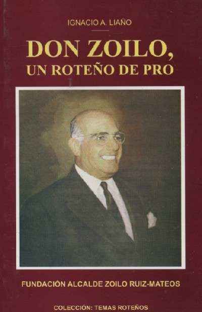 DON ZOILO, UN ROTEÑO DE PRO