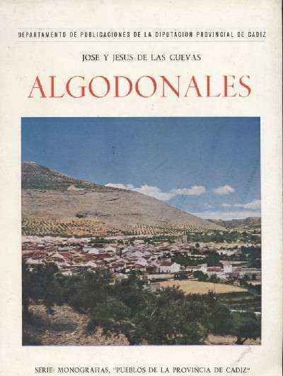 ALGODONALES. PUEBLOS DE LA PROVINCIA DE CADIZ Nº8