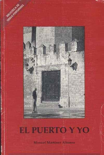 EL PUERTO Y YO