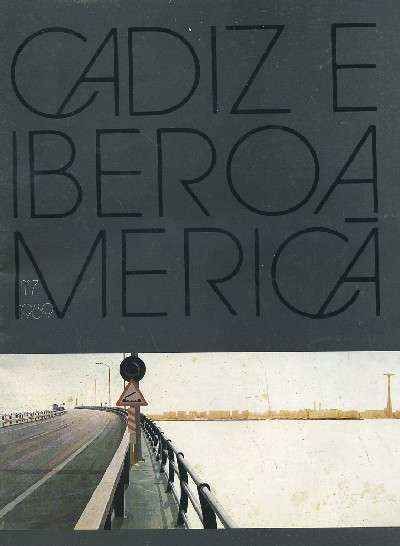 REVISTA CADIZ E IBEROAMERICA  Nº 7. 1989
