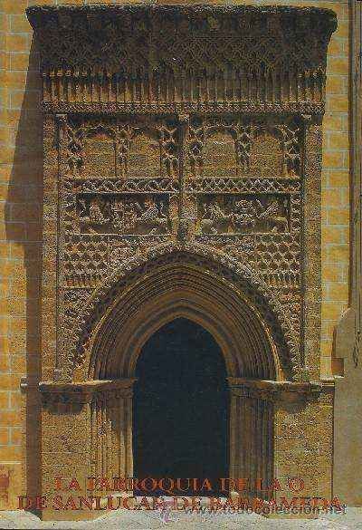LA PARROQUIA DE LA O DE SANLUCAR DE BARRAMEDA