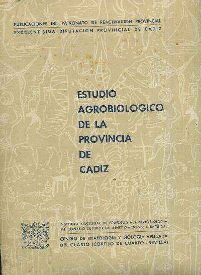 ESTUDIO AGROBIOLOGICO DE LA PROVINCIA DE CADIZ