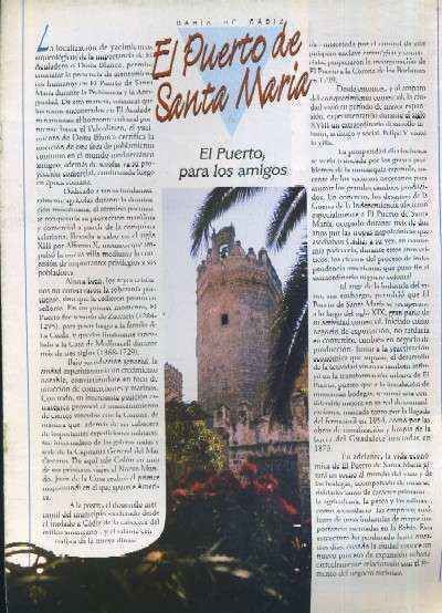 LA PROVINCIA DE CADIZ PUEBLO A PUEBLO BAHIA DE CADIZ CAPITULO 6 EL PUERTO DE SANTA MARIA PUERTO