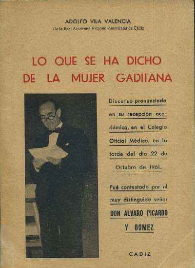 LO QUE SE HA DICHO DE LA MUJER GADITANA