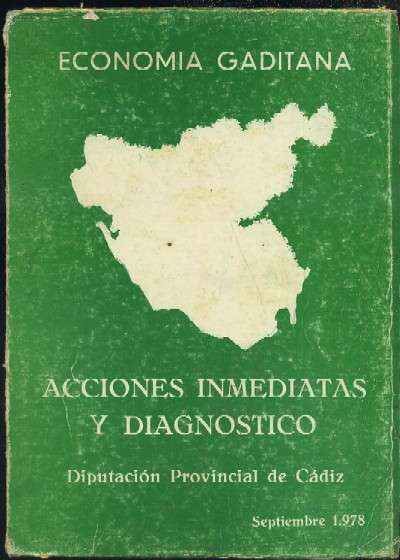 ECONOMIA GADITANA. ACCIONES INMEDIATAS Y DIAGNOSTICO