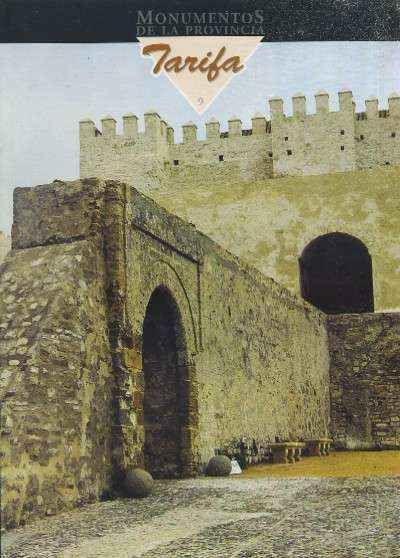 MONUMENTOS DE LA PROVINCIA DE CADIZ PUEBLO A PUEBLO Nº 9 TARIFA