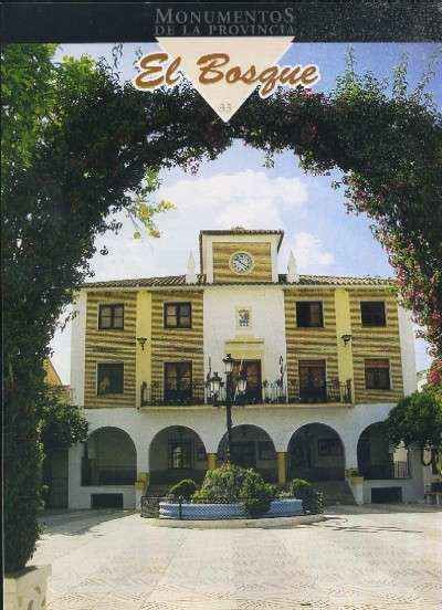 MONUMENTOS DE LA PROVINCIA DE CADIZ PUEBLO A PUEBLO Nº 33 EL BOSQUE
