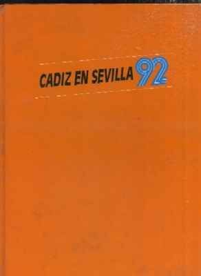 CADIZ EN SEVILLA 92