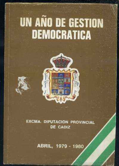UN AÑO DE GESTION DEMOCRATICA