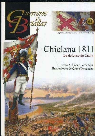 CHICLANA 1811 - LA DEFENSA DE CADIZ.