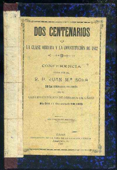 DOS CENTENARIOS O LA CLASE OBRERA Y LA CONSTITUCION DE 1812