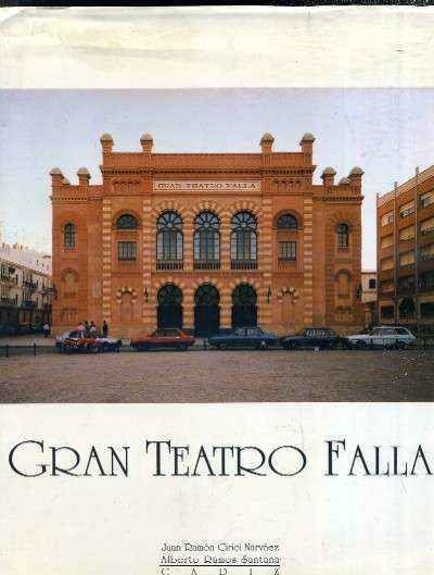 GRAN TEATRO FALLA