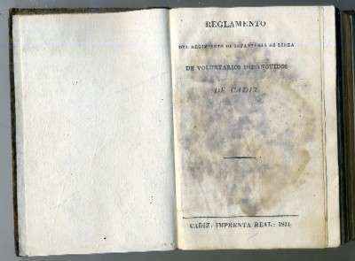 REGLAMENTO DEL REGIMIENTO DE INFANTERIA DE LINEA DE VOLUNTARIOS DISTINGUIDOS DE CADIZ