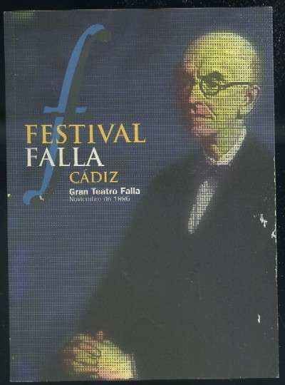 FESTIVAL FALLA CADIZ. GRAN TEATRO FALLA NOVIEMBRE DE 1996