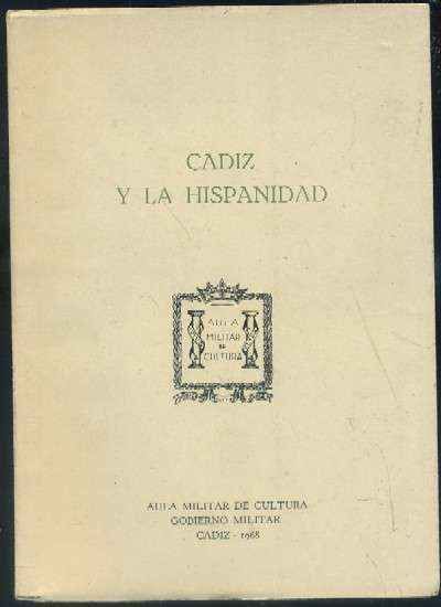 CADIZ Y LA HISPANIDAD