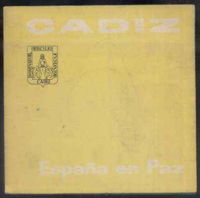 CADIZ. ESPAÑA EN PAZ