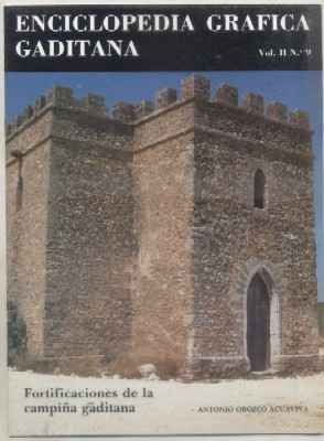 ENCICLOPEDIA GRÁFICA GADITANA. VOL. II. N.º9. FORTIFICACIONES DE LA CAMPIÑA GADITANA