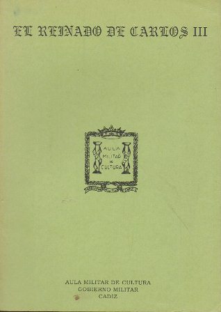 EL REINADO DE CARLOS III