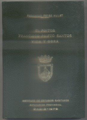 EL PINTOR FRANCISCO PRIETO SANTOS. VIDA Y OBRA
