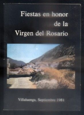 FIESTAS EN HONOR DE LA VIRGEN DEL ROSARIO. VILLALUENGA, SEPTIEMBRE 1981.