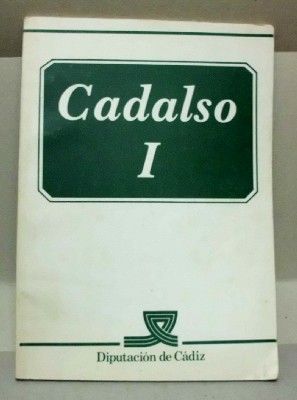 CADALSO. TOMO I.
