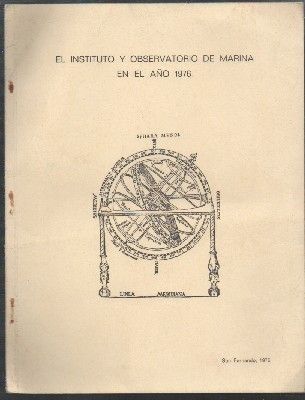 EL INSTITUTO Y OBSERVATORIO DE MARINA EN EL AÑO 1976.