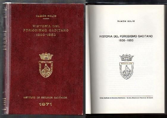 HISTORIA DEL PERIODISMO GADITANO 1800-1850