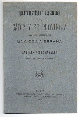 RELATO HISTORICO Y DESCRIPTIVO DE CADIZ Y SU PROVINCIA CON…