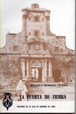 LA PUERTA DE TIERRA. EDICIONES DE LA CAJA DE AHORROS Nº 23.
