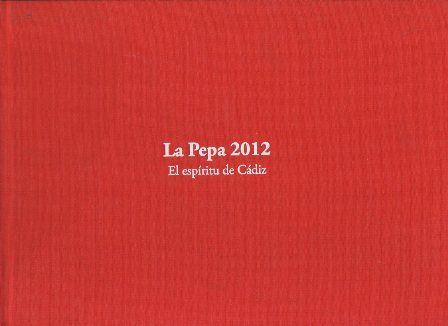 LA PEPA 2012 - EL ESPIRITU DE CADIZ.