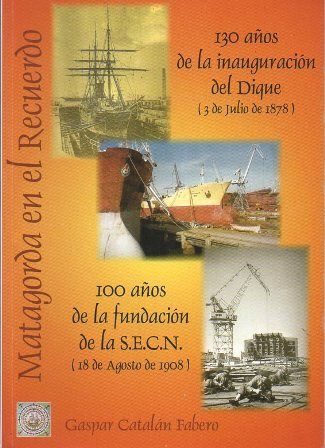 MATAGORDA EN EL RECUERDO.