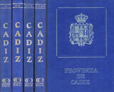 CADIZ Y SU PROVINCIA. CUATRO TOMOS.