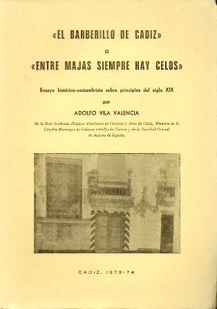 EL BARBERILLO DE CADIZ O ENTRE MAJAS SIEMPRE HAY CELOS
