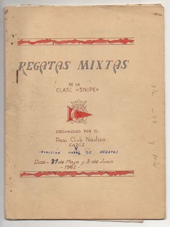 REGATAS MIXTAS DE LA CLASE SNIPE MAYO-JUNIO 1962. (EJEMPLAR MANUSCRITO).