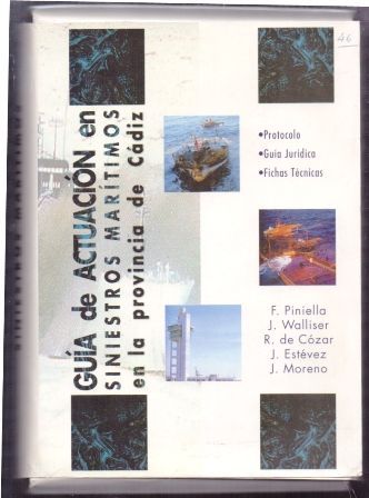 GUIA DE ACTUACION EN SINIESTROS MARITIMOS EN LA PROVINCIA DE CADIZ.
