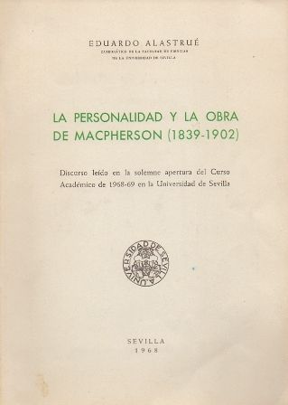 LA PERSONALIDAD Y LA OBRA DE MACPHERSON 1839-1902.