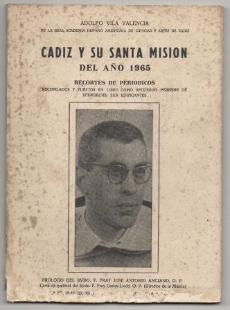 CADIZ Y SU SANTA MISION DEL AÑO 1965